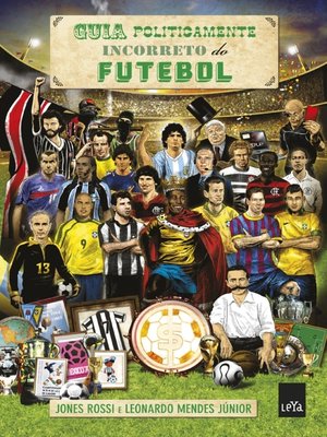 cover image of Guia Politicamente Incorreto do Futebol
